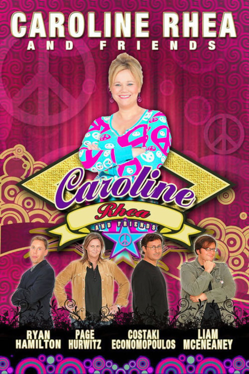 Caroline Rhea & Friends poster